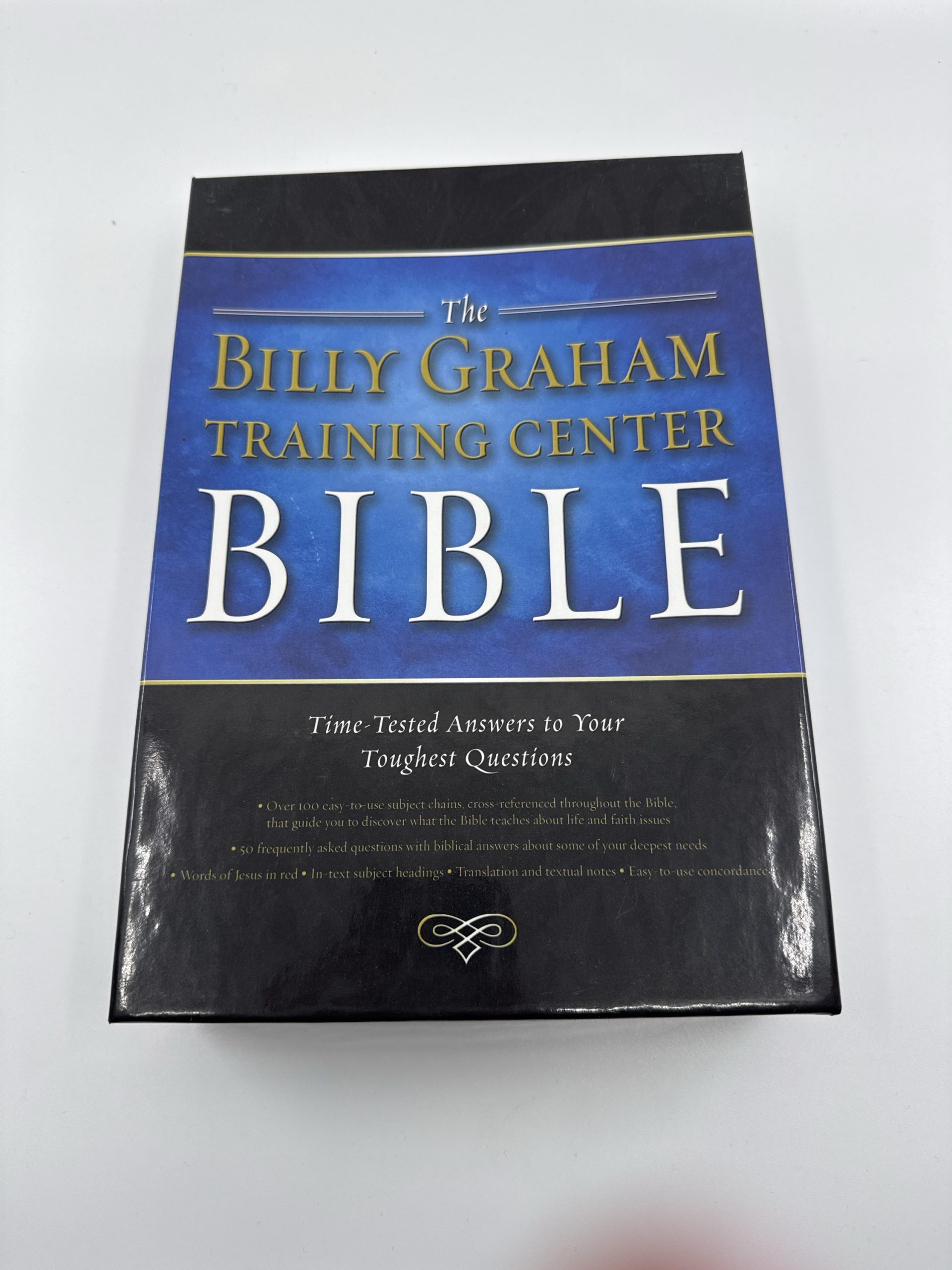 The Billy Graham Training Center Bible: Time-Tested Answers to Your ...